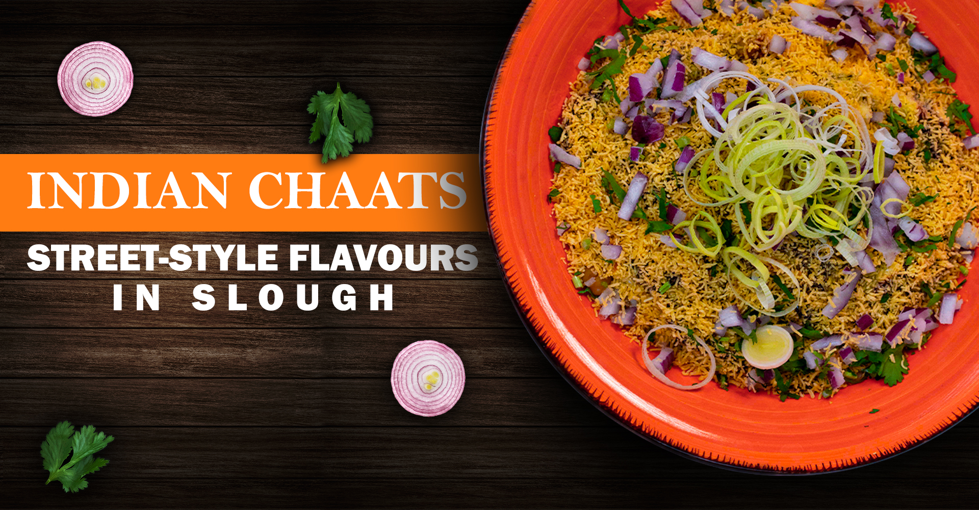 Indian Chaats That Bring Street-Style Flavours to Slough